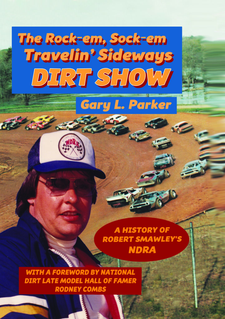 The Rock-em, Sock-em, Travelin' Sideways Dirt Show Book Cover