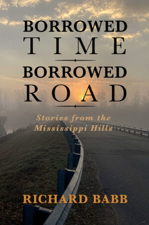 Borrowed Time Borrowed Road